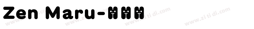 Zen Maru字体转换